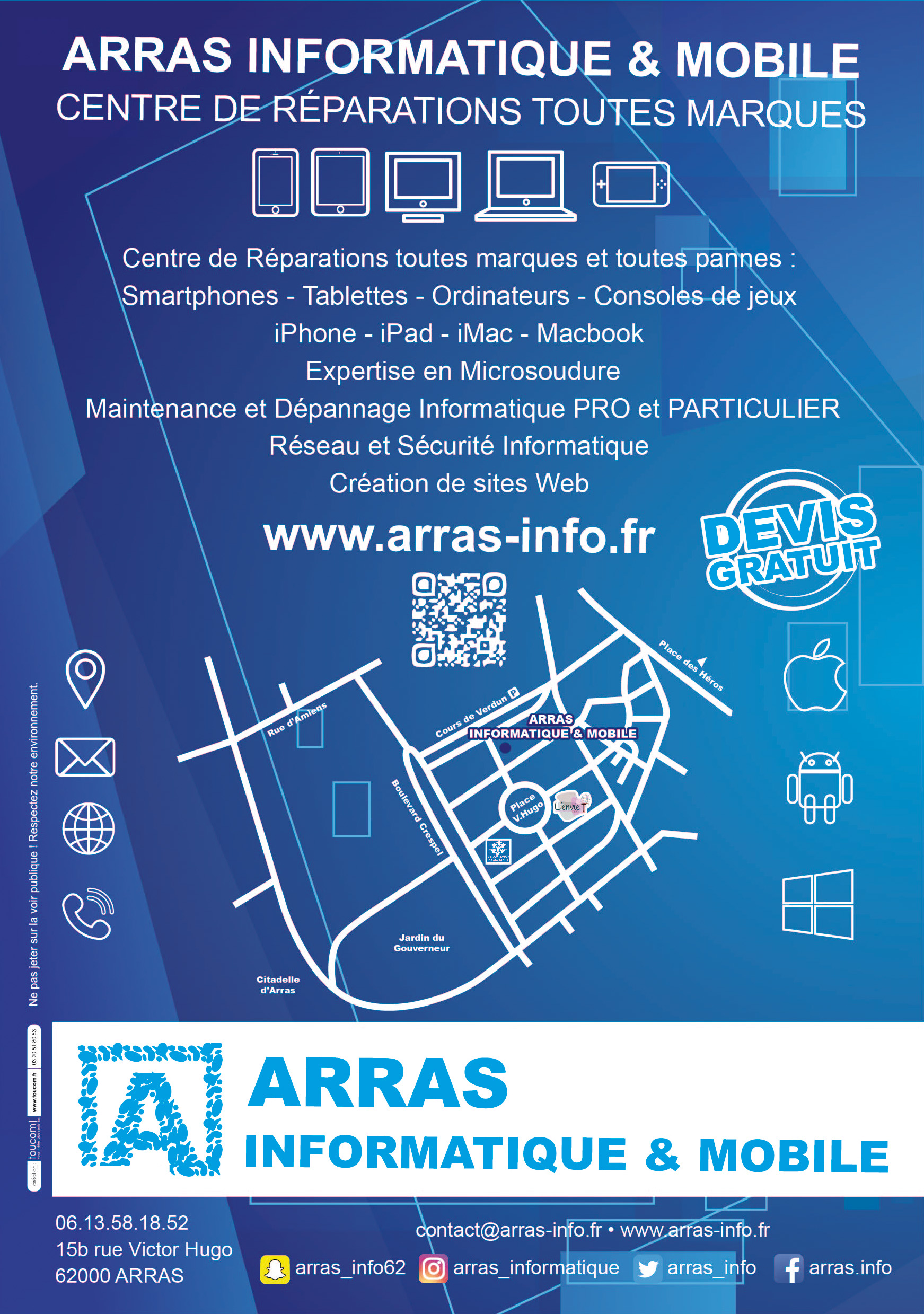 Arras Informatique & Mobile : Centre de Réparation Multimédia toutes marques - Téléphone / Tablette / Ordinateur / Mac / Console / Expertise Micro-Soudure / Informatique - Dépannage Pro et Particuliers
